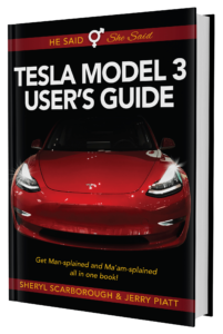 He Said, She Said | Tesla® Model 3 User's Guide